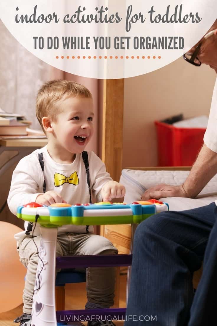 Are you looking for indoor activities for toddlers? These activities will keep them occupied while you clean, organize or anything else you need to do!
