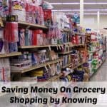 saving money in grocery shopping by knowing your grocery store