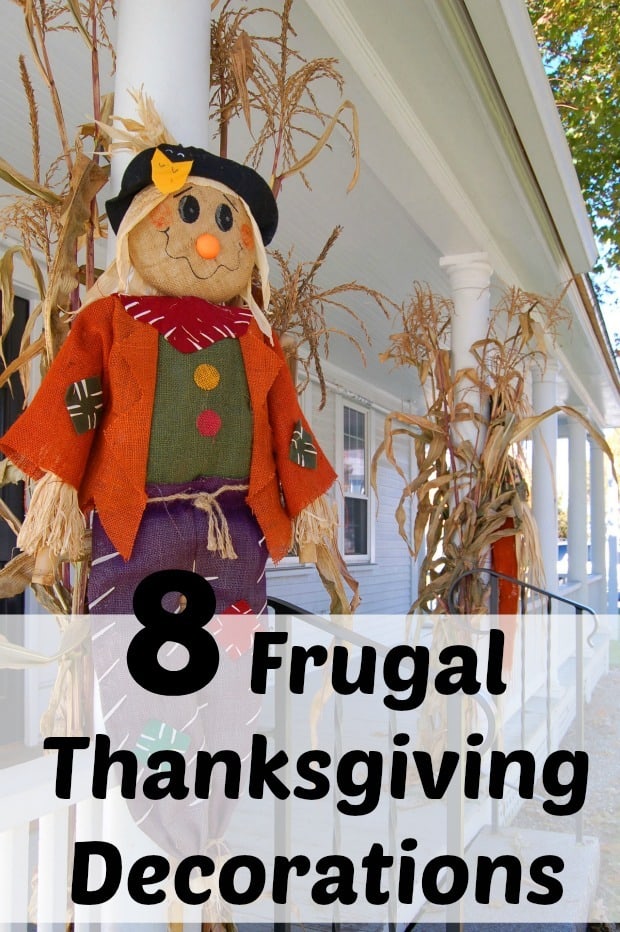 These 8 frugal thanksgiving decorations to make at home will give you quick and fun decorations for the thanksgiving holiday.