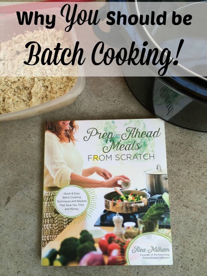 Find out why you should be using batch cooking as your method of make ahead meals. Batch cooking in easy and can be done in any kitchen. Find out how to do it and why it will work for everyone!