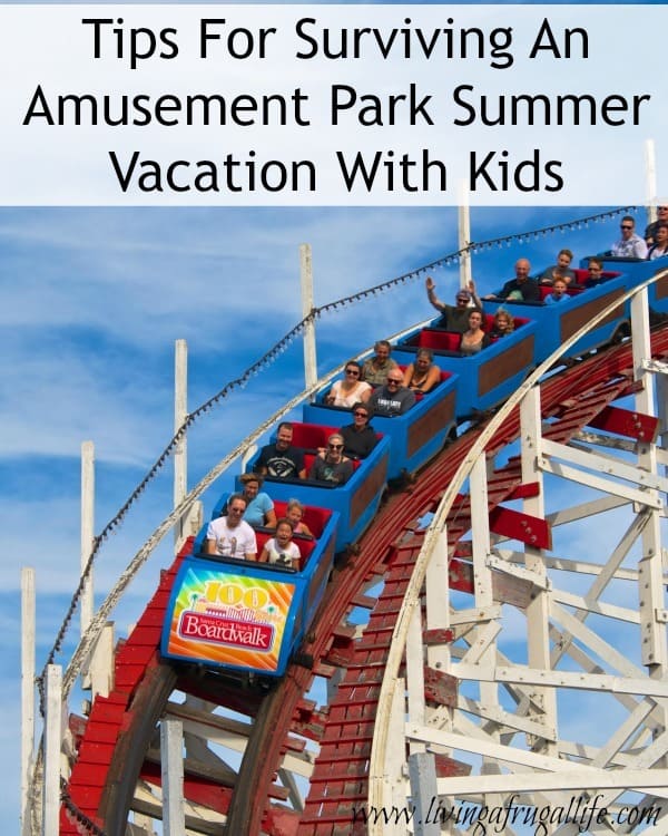 Are you planning an amusement park summer vacation with kids? Use these tips to reduce stress and make the vacation enjoyable for the whole family!