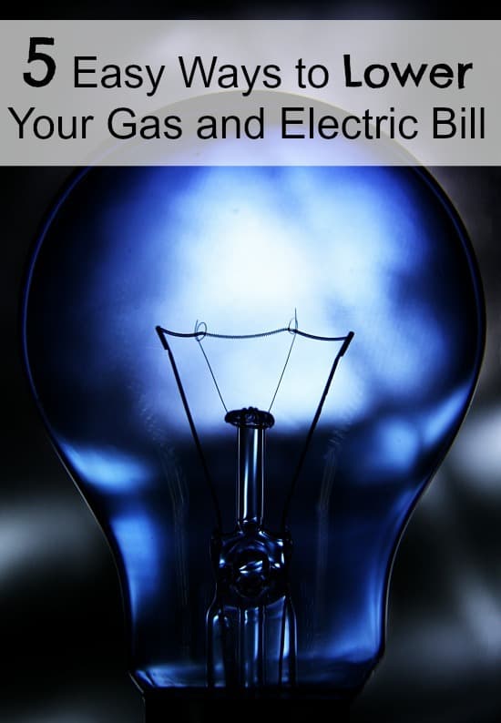 Are you looking for easy ways to lower your gas and electric bill? Check out these 5 things that you can do today to lower your bill and save you money!