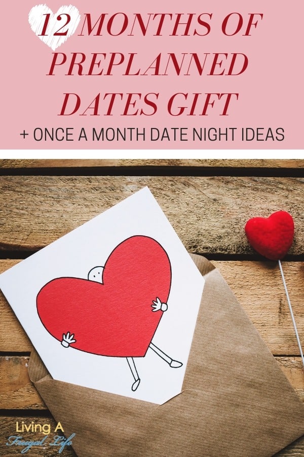 Brown envelope with white card in it. The card has a red heart on it and a heart on a stick next to it. A text overlay says 12 months of preplanned dates gift plus once a month date night ideas.