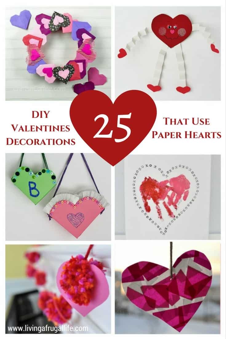 colorful paper hearts made into wall hangings, wreaths, flower pots and more. Text overlay that says DIY Valentine decorations that use paper hearts