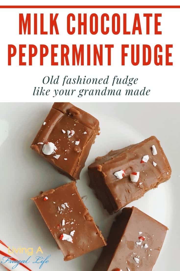 Old Fashioned Milk Chocolate Peppermint Fudge Recipe