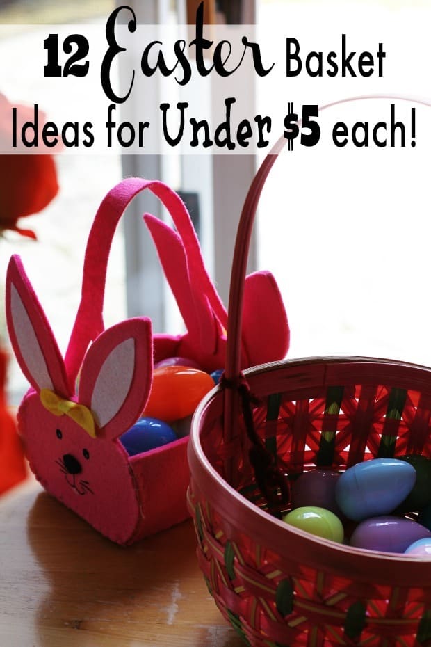 Are you looking for Easter basket ideas? These 12 easy ideas that are $5 or less! These are usable ideas for after easter too so they will last longer!