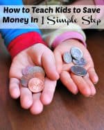 How To Teach Kids To Save Money with 1 simple step that will change your families life forever!