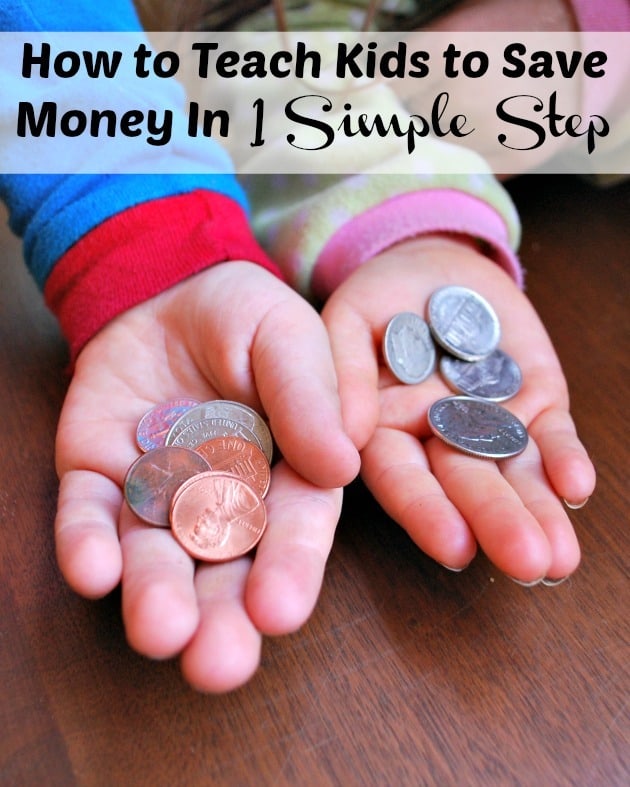 How to Teach Kids to Save Money In 1 Simple Step